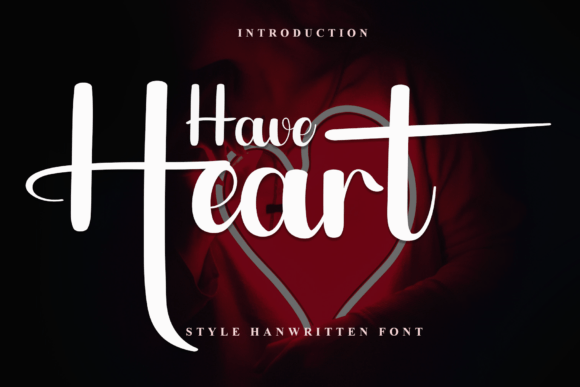 Have Heart: The Elegant Handwritten Typeface for Branding