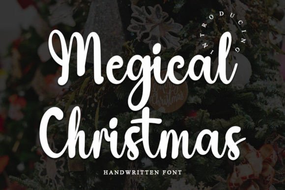 Megical Christmas: A Timeless Script Font for Editors