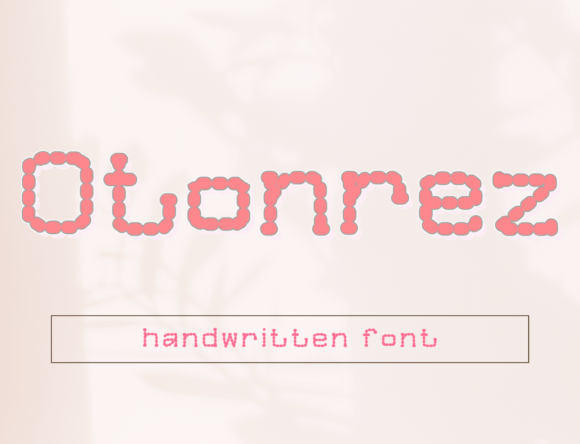 Otonrez: A Dotted Script Handwritten Font for Editorial Design