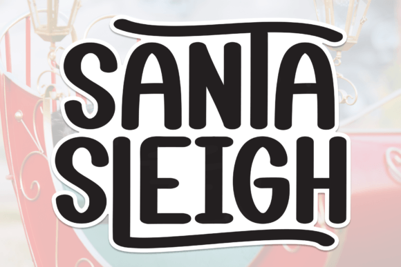 Santa Sleigh Font Review for Elegant Branding