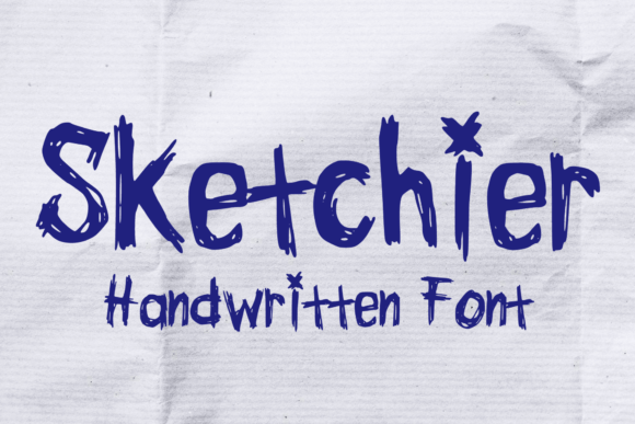 Sketchier: The Casual Handwritten Typeface for Modern Brands