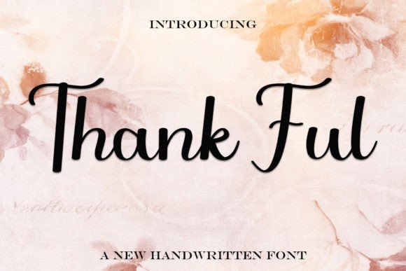 Thank Ful Font for Professional Branding